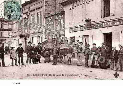 Ville de LIBOURNE, carte postale ancienne