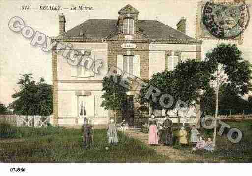 Ville de REUILLY, carte postale ancienne