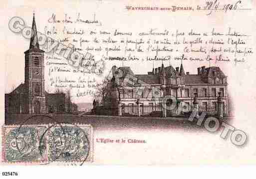 Ville de WAVRECHAINSOUSDENAIN, carte postale ancienne Ville de WAVRECHAINSOUSDENAIN, carte postale ancienne