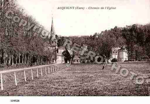 Ville de ACQUIGNY, carte postale ancienne