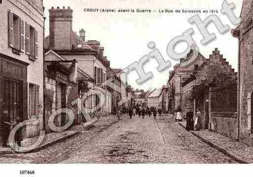 Ville de CROUY, carte postale ancienne