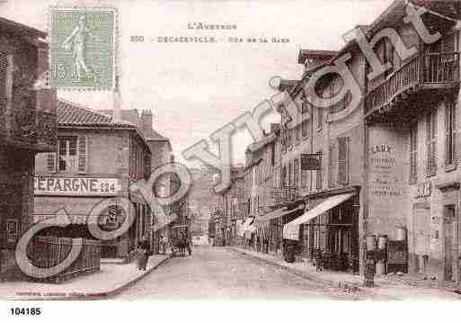 Ville de DECAZEVILLE, carte postale ancienne