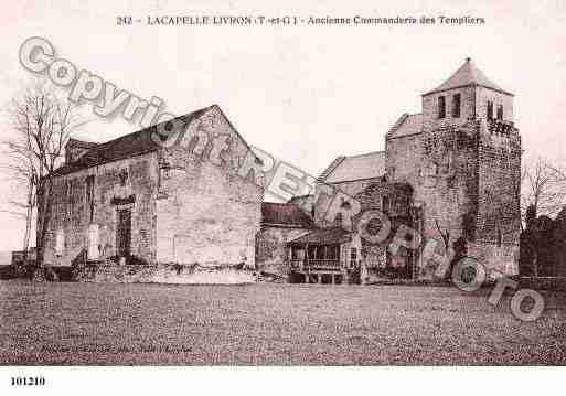 Ville de LACAPELLELIVRON, carte postale ancienne