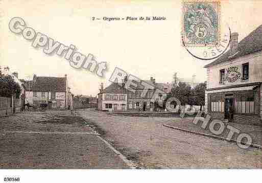 Ville de ORGERUS, carte postale ancienne