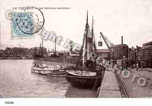 Ville de TREPORT(LE), carte postale ancienne