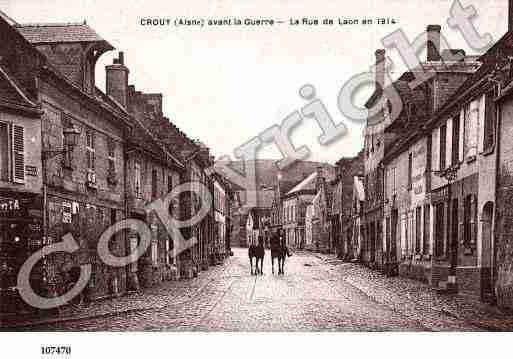 Ville de CROUY, carte postale ancienne