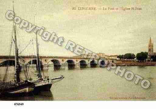 Ville de LIBOURNE, carte postale ancienne