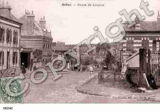 Ville de ORBEC, carte postale ancienne