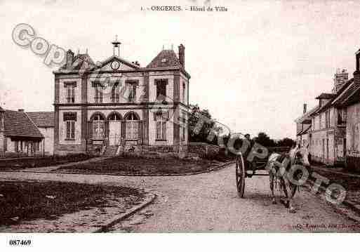 Ville de ORGERUS, carte postale ancienne