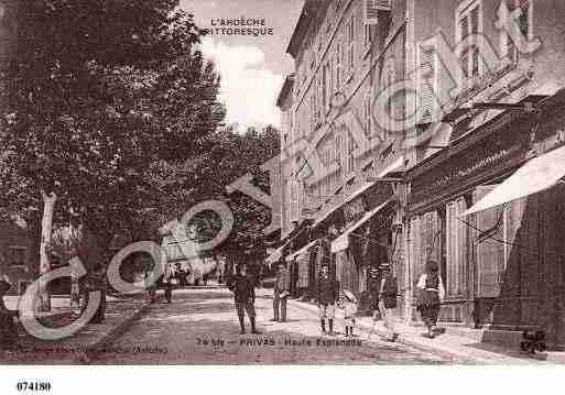 Ville de PRIVAS, carte postale ancienne