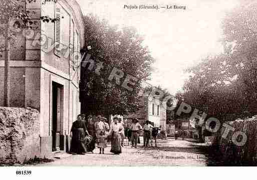 Ville de PUJOLS, carte postale ancienne