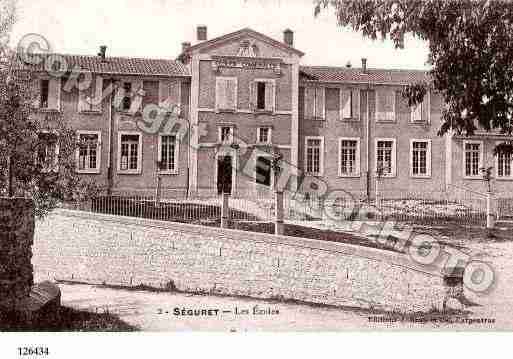 Ville de SEGURET, carte postale ancienne