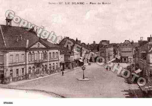 Ville de BLANC(LE), carte postale ancienne