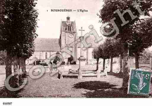 Ville de BOURGUEBUS, carte postale ancienne