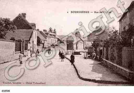 Ville de BOURGUEBUS, carte postale ancienne