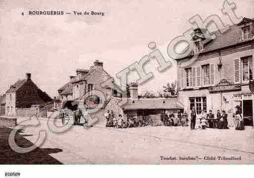 Ville de BOURGUEBUS, carte postale ancienne