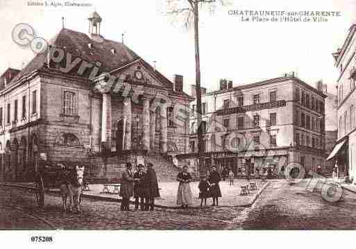 Ville de CHATEAUNEUFSURCHARENTE, carte postale ancienne