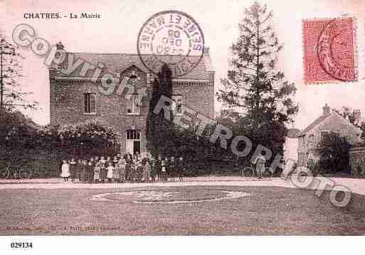 Ville de CHATRES, carte postale ancienne