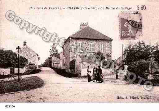 Ville de CHATRES, carte postale ancienne