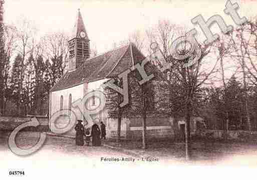 Ville de FEROLLESATILLY, carte postale ancienne