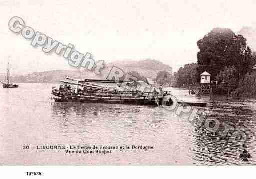 Ville de LIBOURNE, carte postale ancienne