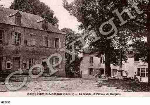 Ville de SAINTMARTINCHATEAU, carte postale ancienne