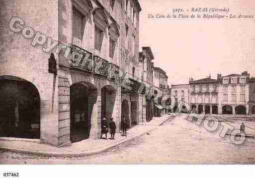 Ville de BAZAS, carte postale ancienne