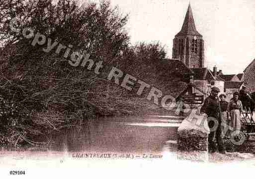 Ville de CHAINTREAUX, carte postale ancienne