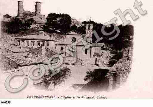 Ville de CHATEAURENARD, carte postale ancienne