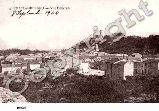 Ville de CHATEAURENARD, carte postale ancienne