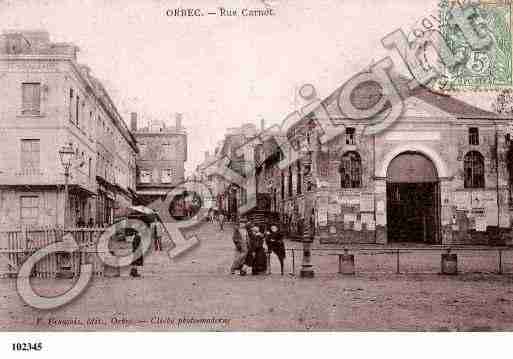 Ville de ORBEC, carte postale ancienne
