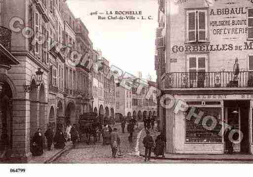 Ville de ROCHELLE(LA), carte postale ancienne