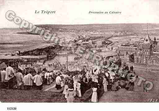 Ville de TREPORT(LE), carte postale ancienne