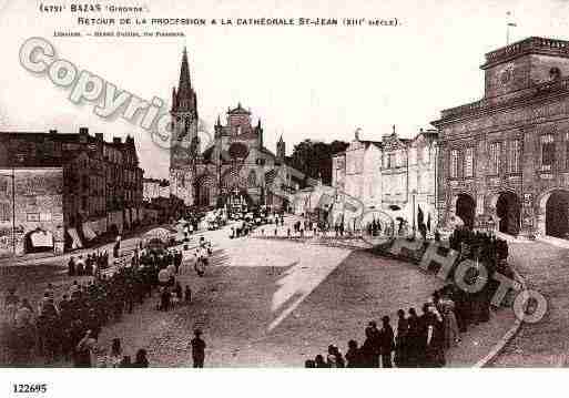 Ville de BAZAS, carte postale ancienne