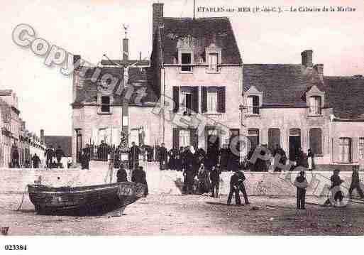 Ville de ETAPLES, carte postale ancienne