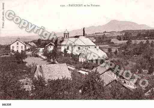 Ville de FAUCIGNY, carte postale ancienne