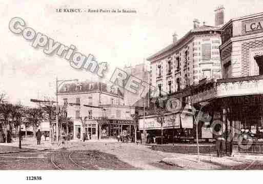 Ville de RAINCY(LE), carte postale ancienne