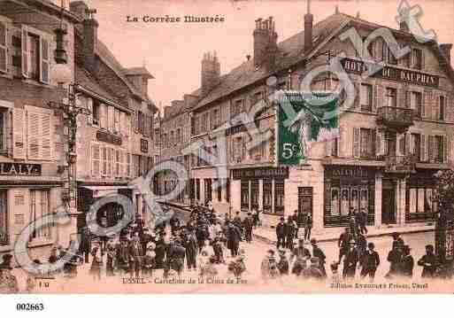 Ville de USSEL, carte postale ancienne