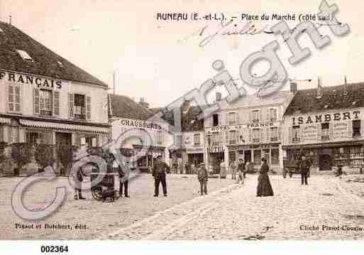 Ville de AUNEAU, carte postale ancienne