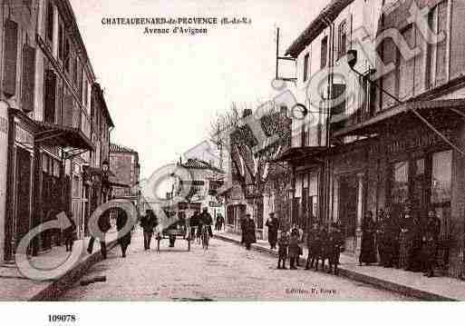 Ville de CHATEAURENARD, carte postale ancienne