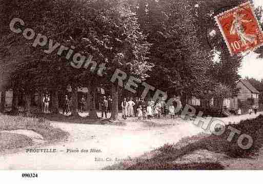 Ville de PROUVILLE, carte postale ancienne
