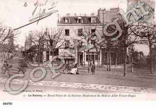 Ville de RAINCY(LE), carte postale ancienne