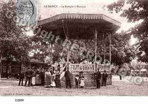 Ville de RAINCY(LE), carte postale ancienne