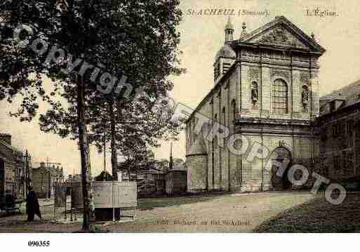 Ville de SAINTACHEUL, carte postale ancienne