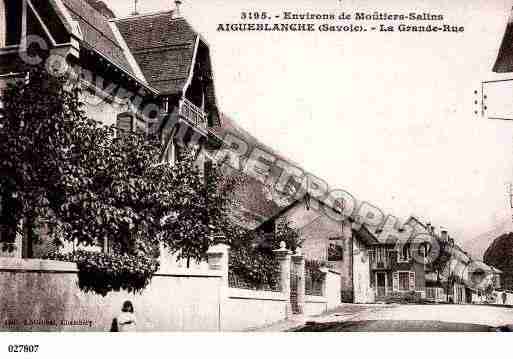 Ville de AIGUEBLANCHE, carte postale ancienne