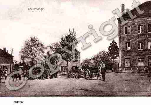 Ville de CHALLERANGE, carte postale ancienne