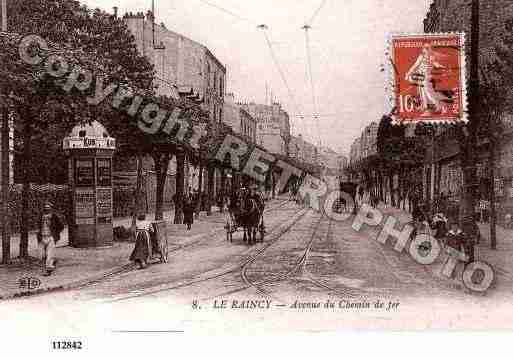 Ville de RAINCY(LE), carte postale ancienne