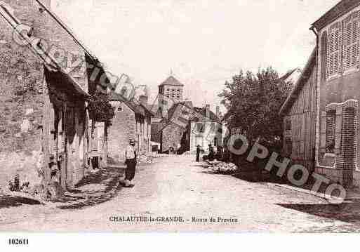 Ville de CHALAUTRELAGRANDE, carte postale ancienne