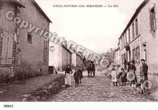 Ville de CHALAUTRELAGRANDE, carte postale ancienne