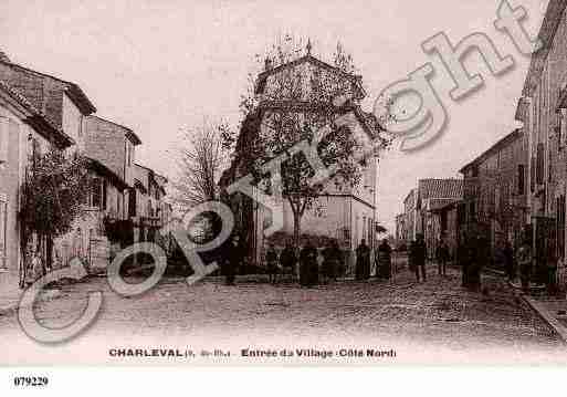 Ville de CHARLEVAL, carte postale ancienne